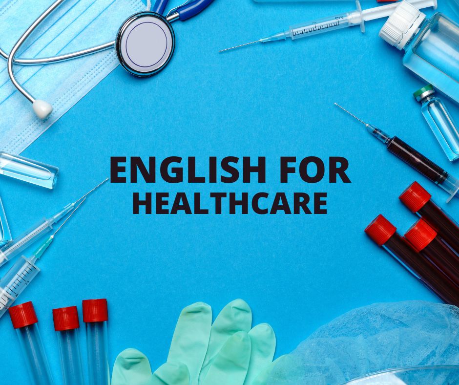 English for Healthcare Professionals